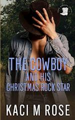 The Cowboy and His Christmas Rock Star 