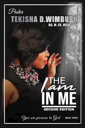 The I Am In Me: Part 2, 2nd Edition