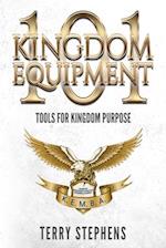 Kingdom Equipment 101: Tools for Kingdom Purpose 