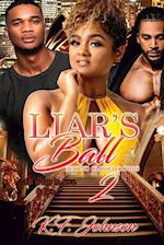 Liar's Ball: Behind Closed Doors 2 