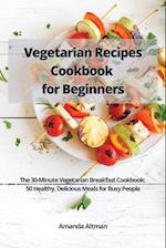 Vegetarian Recipes Cookbook for Beginners