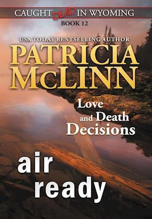 Air Ready (Caught Dead in Wyoming, Book 12)