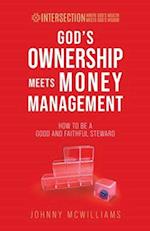God's Ownership Meets Money Management