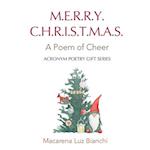 Merry Christmas: A Poem of Cheer 