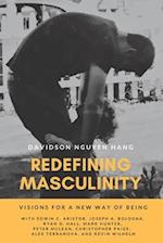 Redefining Masculinity