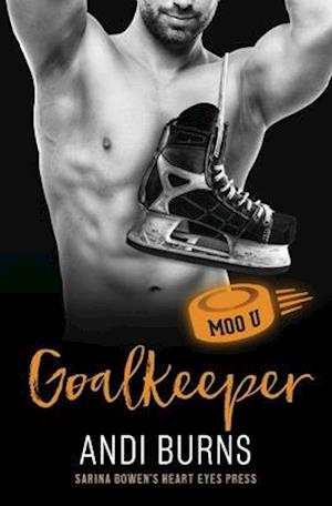 Goalkeeper: A Moo U Hockey Romance