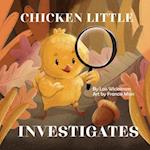 Chicken Little Investigates 