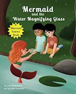Mermaid and the Water Magnifying Glass 