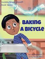 Baking a Bicycle 