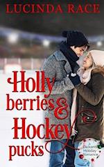 Holly Berries and Hockey Pucks: A Dickens Holiday Romance 