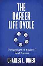 The Career Life Cycle