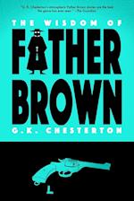 The Wisdom of Father Brown (Warbler Classics) 