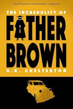 The Incredulity of Father Brown (Warbler Classics) 