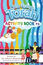 The Flying Torah Activity Book #3 