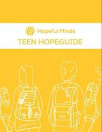 Hopeful Minds Teen Hopeguide by iFred 
