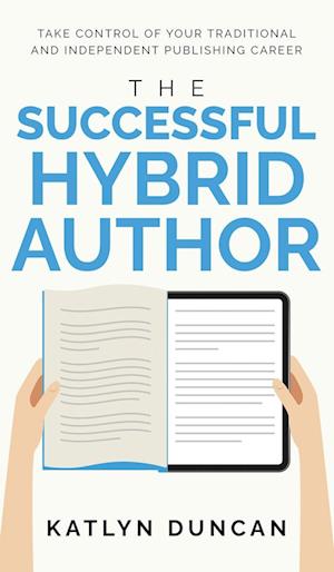 The Successful Hybrid Author