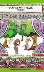 Shakespeare's As You Like It for Kids