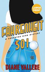 Fahrenheit 501 (Large Print Edition)