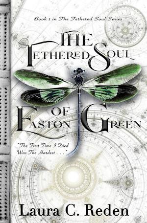 The Tethered Soul of Easton Green