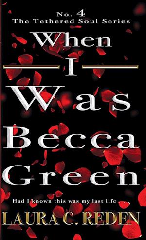 When I Was Becca Green