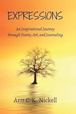 Expressions: An Inspirational Journey through Poetry, Art, and Journaling 