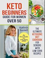 Keto Beginners Guide For Women Over 50