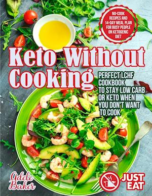 Keto Without Cooking