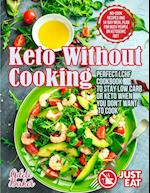 Keto Without Cooking