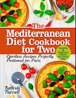 The Mediterranean Diet Cookbook for Two