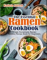 The Essential Ramen Cookbook