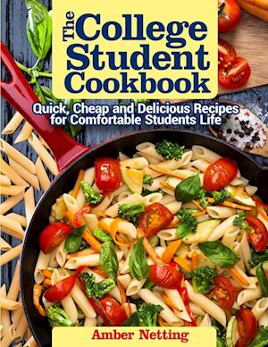 The College Student Cookbook