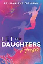 Let the Daughters Arise 