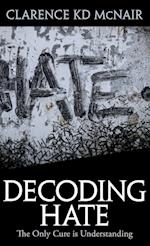 Decoding Hate