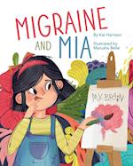 Migraine and Mia 