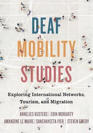 Deaf Mobility Studies