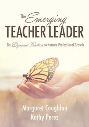 The Emerging Teacher Leader