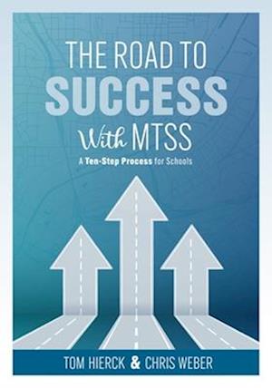 The Road to Success with Mtss