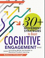 30+ Movement Strategies to Boost Cognitive Engagement
