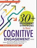 30+ Movement Strategies to Boost Cognitive Engagement