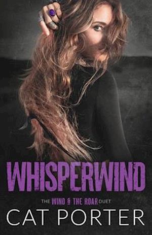 Whisperwind: A Friends-to-Lovers-Rockstar Romance