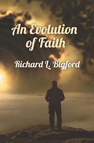 An Evolution of Faith