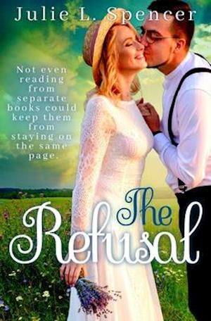 The Refusal: Christian Romance