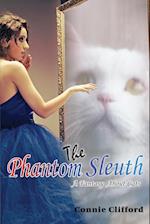The Phantom Sleuth