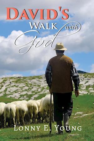 David's Walk with God