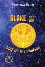 BLAKE AND THE RISE OF THE PHOENIX 
