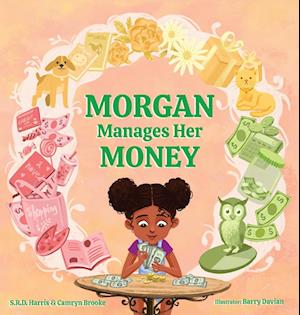 Morgan Manages Her Money