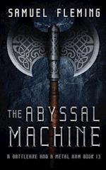 The Abyssal Machine