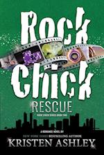 Rock Chick Rescue 