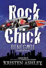 Rock Chick Renegade 