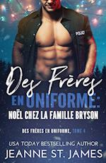 Des Frères en Uniforme - Noël Chez la Famille Bryson